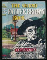 The second Father Brown book: more stories of G.K. Chesterton's immortal detective