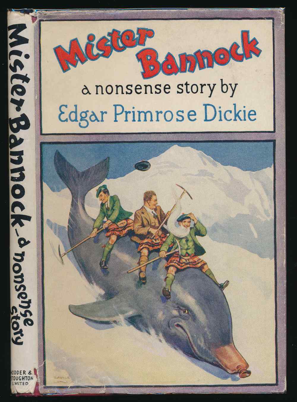 Mister Bannock: a nonsense sto...