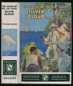 The cruise of the air-yacht Silver Cloud