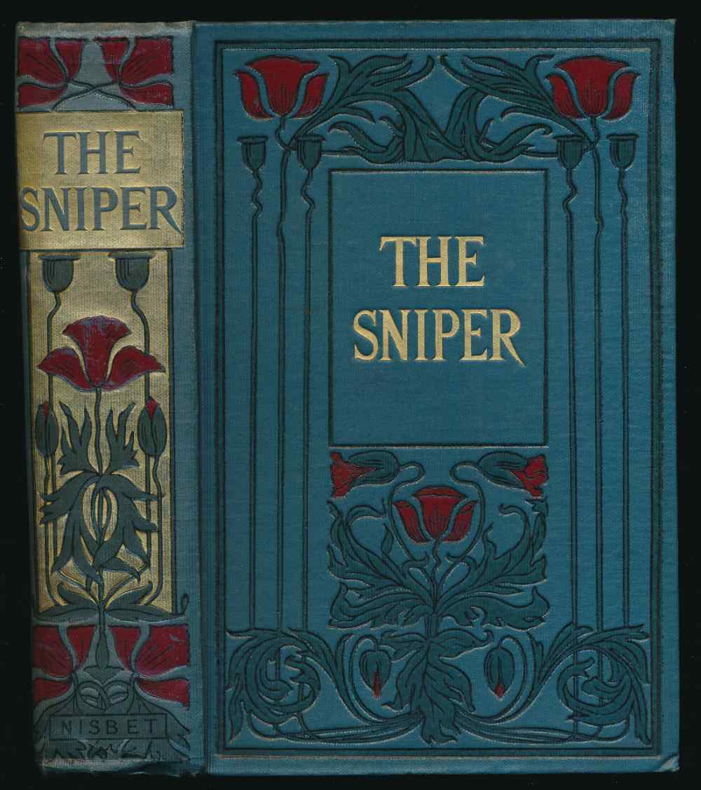 The sniper: a book for boys