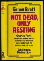 Not dead, only resting: a crime novel