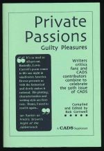 Private passions, guilty pleasures