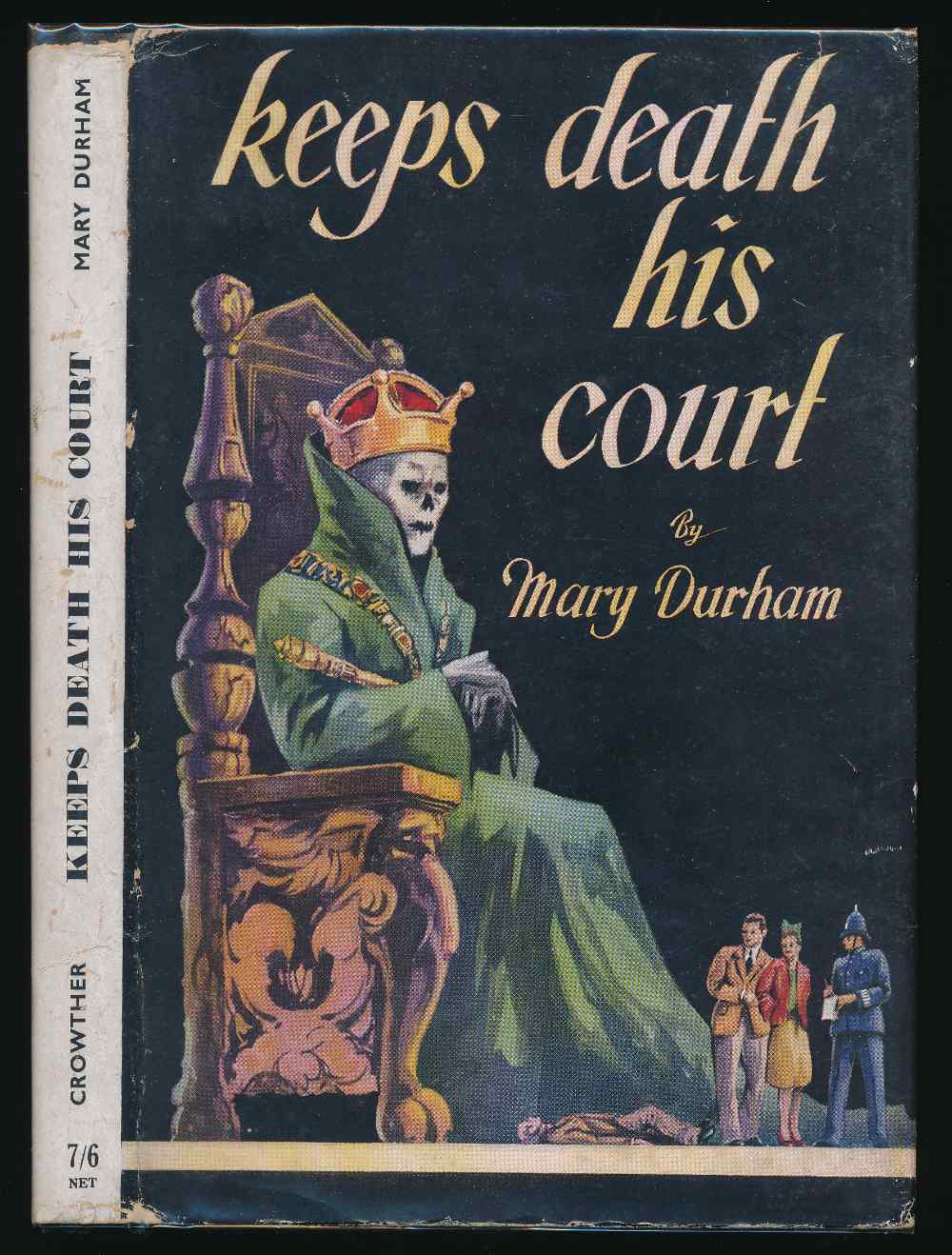 Keeps death his court
