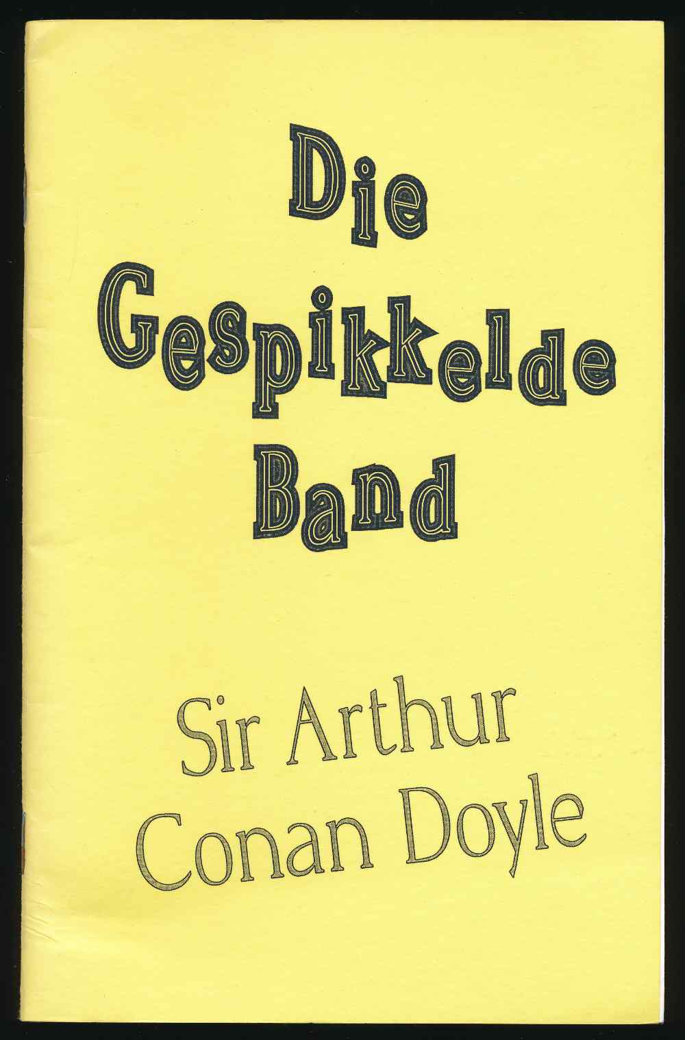 Die gespikkelde band
