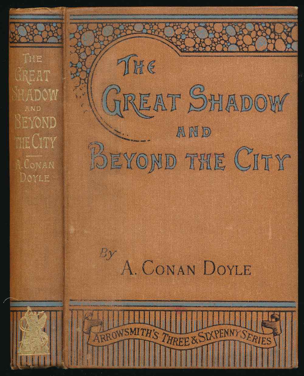 The great shadow; and, Beyond ...
