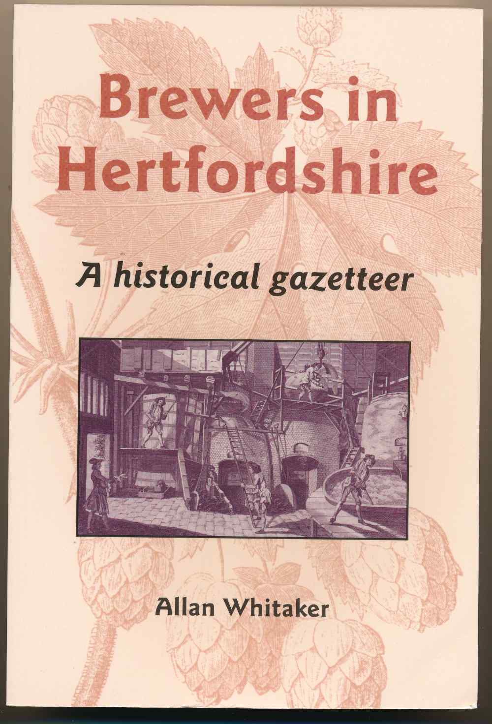 Brewers in Hertfordshire: a hi...