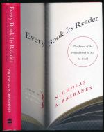 Every book its reader: the power of the printed word to stir the world