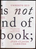 This is not the end of the book: a conversation