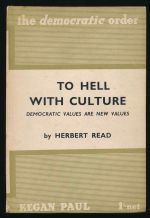 To hell with culture: democratic values are new values