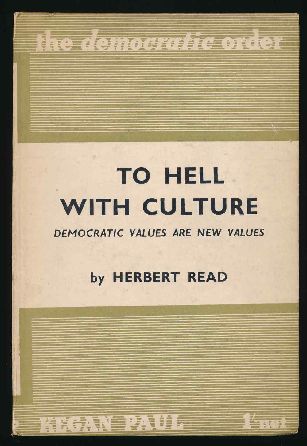 To hell with culture: democrat...