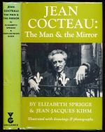 Jean Cocteau: the man and the mirror