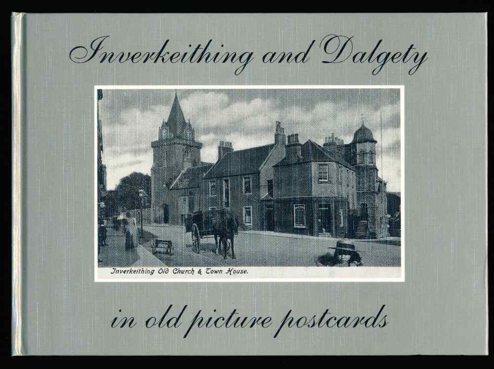 Inverkeithing and Dalgety in o...