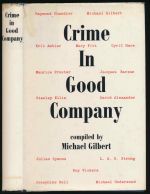 Crime in good company: essays on criminals and crime writing