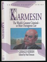Karmesin: world's greatest criminal - or most outrageous liar