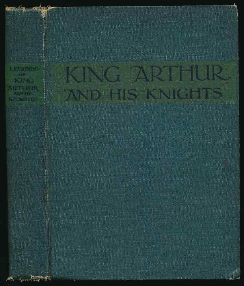 Legends of King Arthur and his...