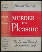 Murder for pleasure: the life and times of the detective story