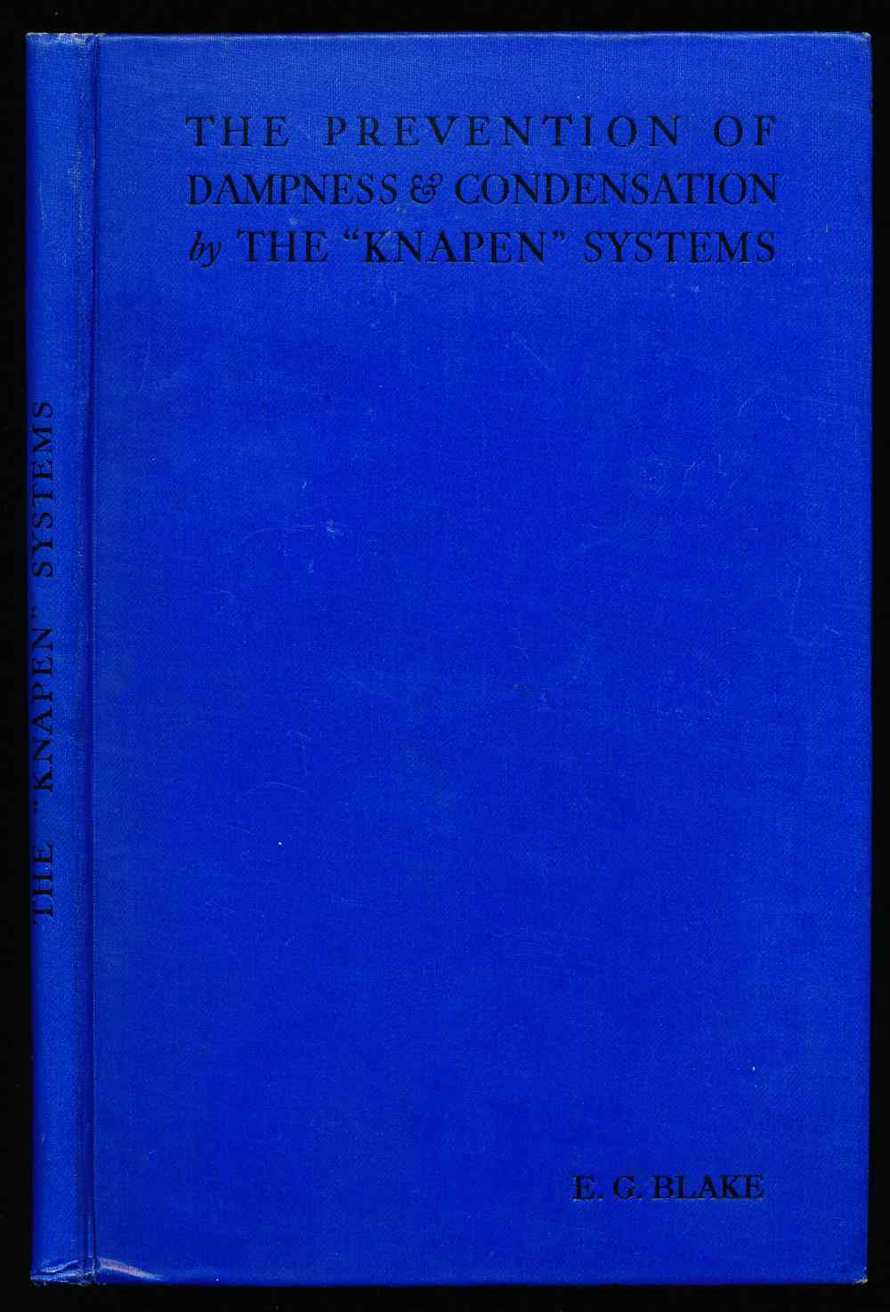 The prevention of dampness and...