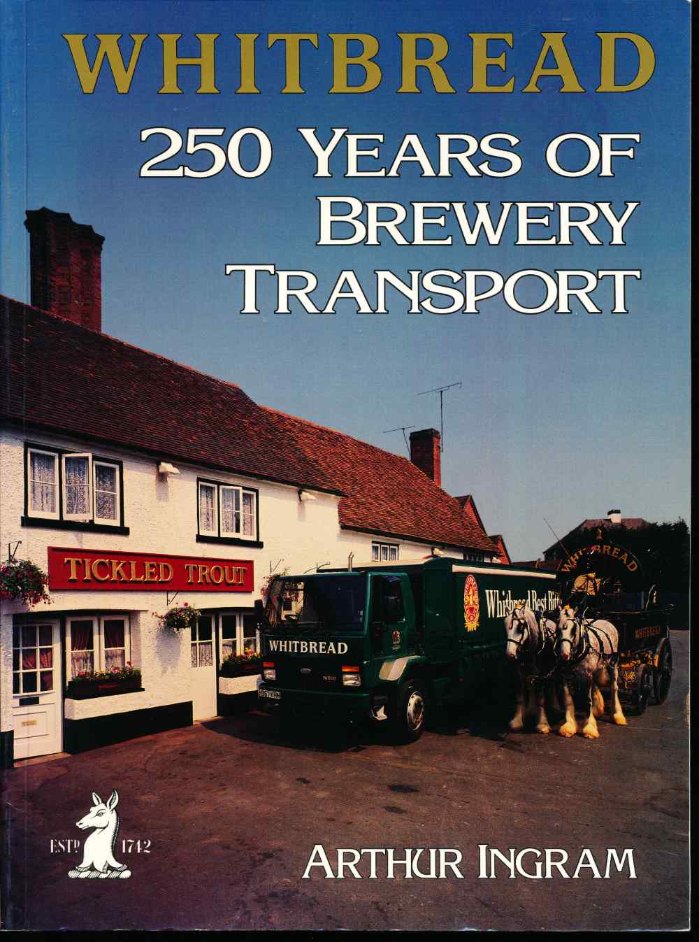 Whitbread: 250 years of brewer...