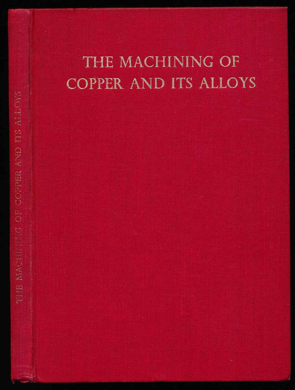 The machining of copper and it...