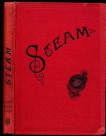 Steam: its generation and use with catalogue of the manufactures of Babcock & Wilcox , Limited and the Babcock & Wilcox Co.