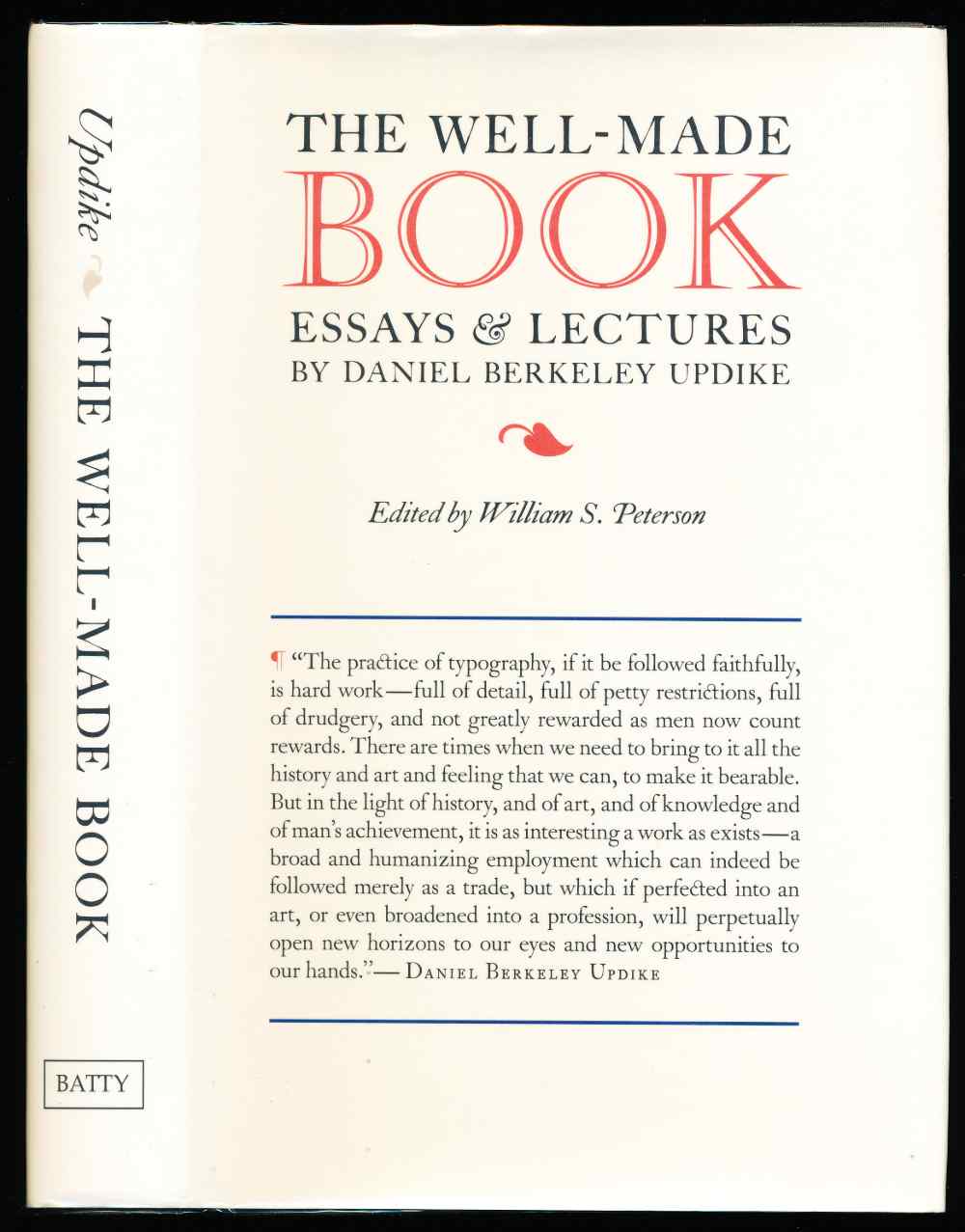 The well-made book: essays and...