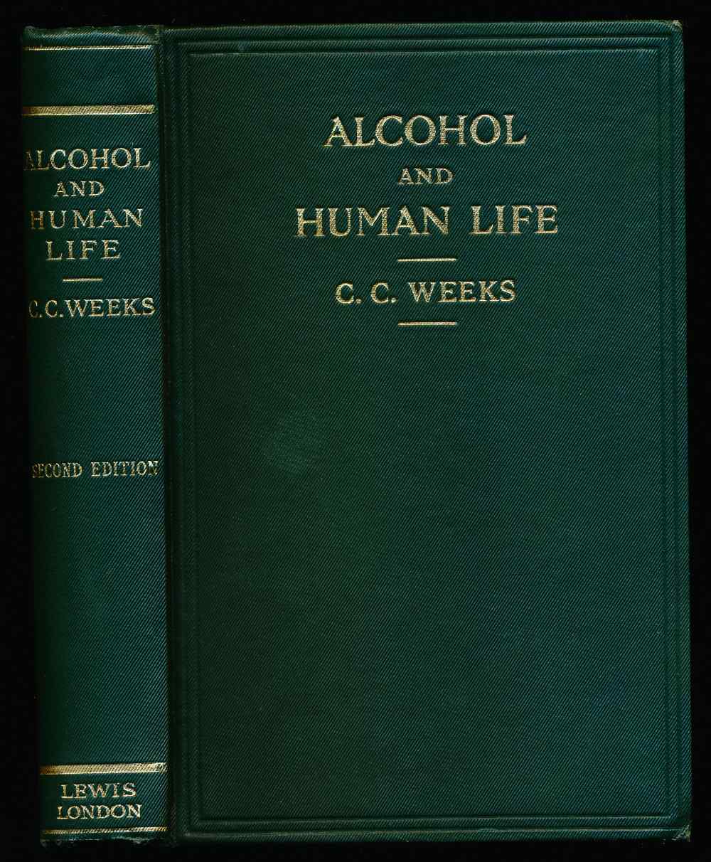 Alcohol and human life, being ...