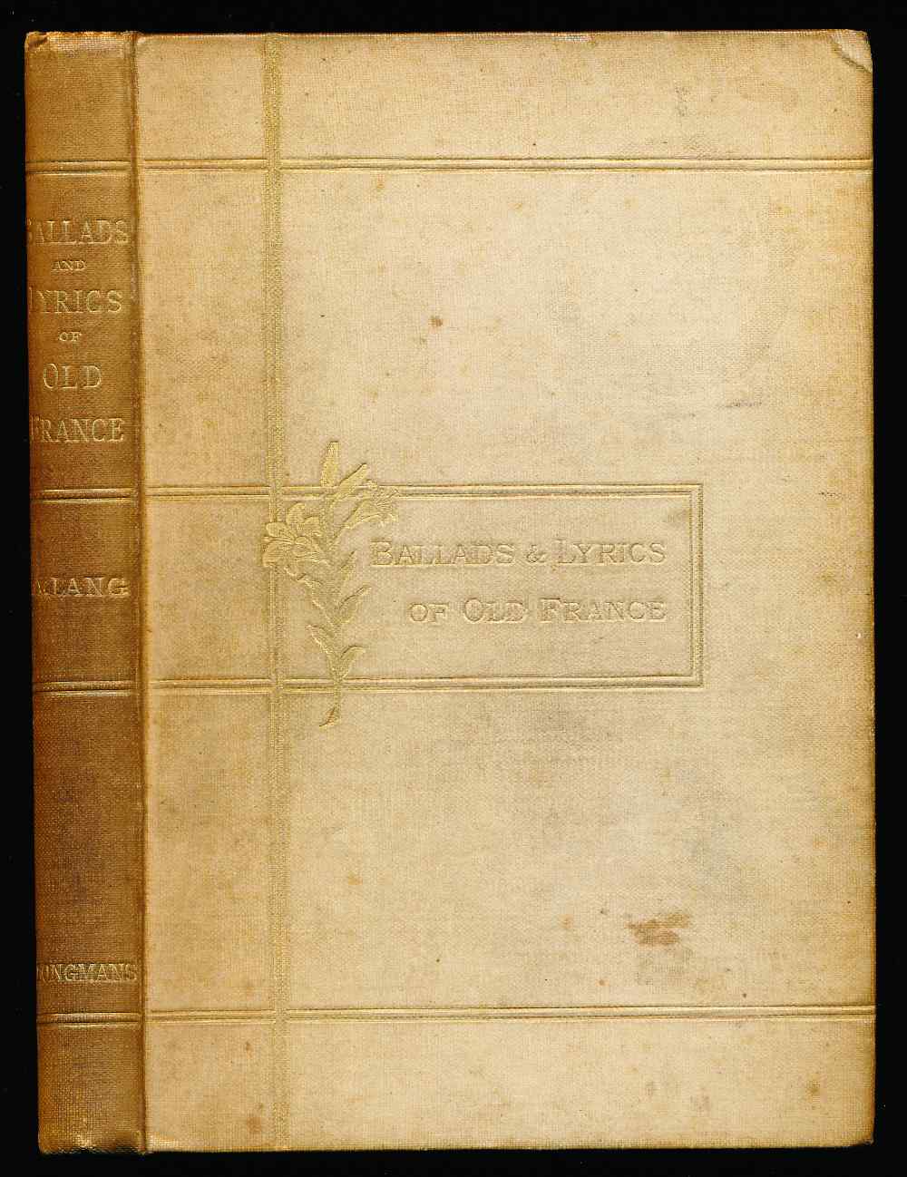 Ballads and lyrics of old Fran...