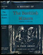 A history of the Scottish miners from the earliest times