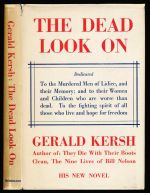 The dead look on: a novel