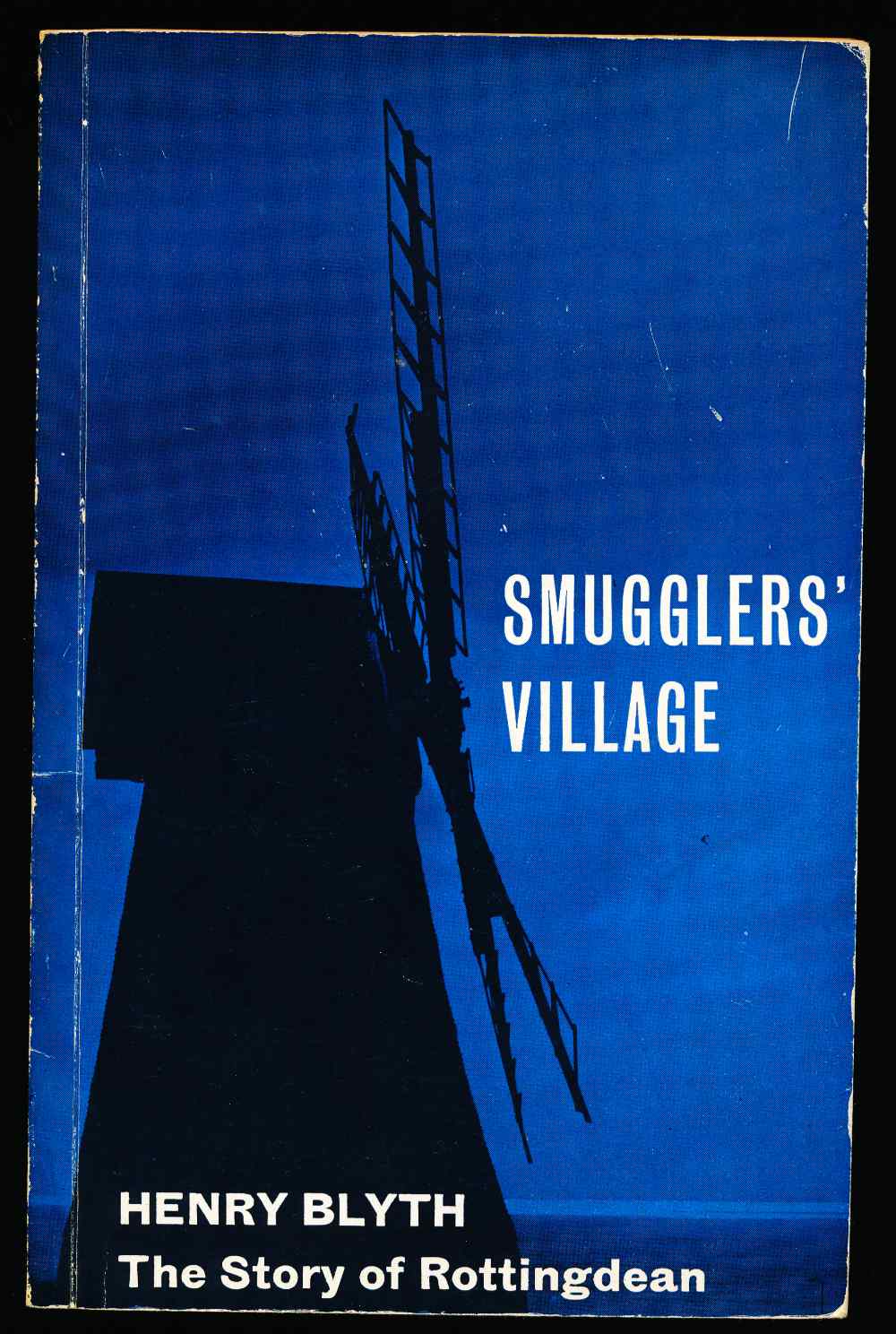 Smuggler's village: the s...
