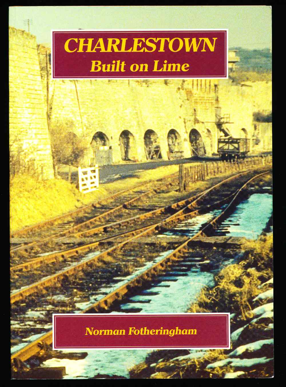 Charlestown: built on lime