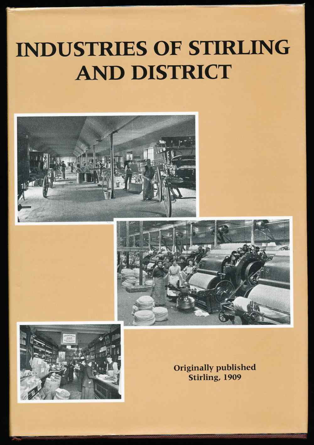 Industries of Stirling and dis...