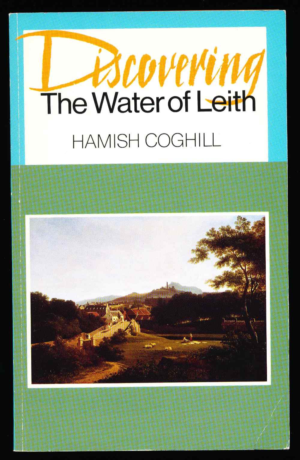 Discovering the Water of Leith
