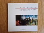 Perspectives: Glasgow -  a new look