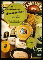 An introduction to breweriana: a study of British brewery advertising relics