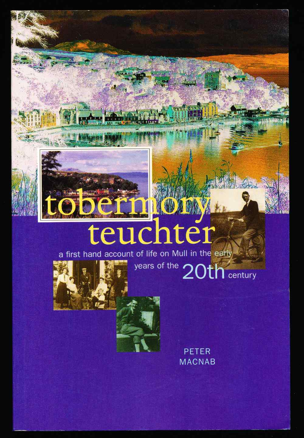 Tobermory teuchter: a first-ha...