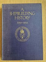 A shipbuilding history 1750 - 1932: a record of the business founded, about 1750, by Alexander Stephen at Burghead, and subsequently carried on at Aberdeen, Arbroath, Dundee and Glasgow