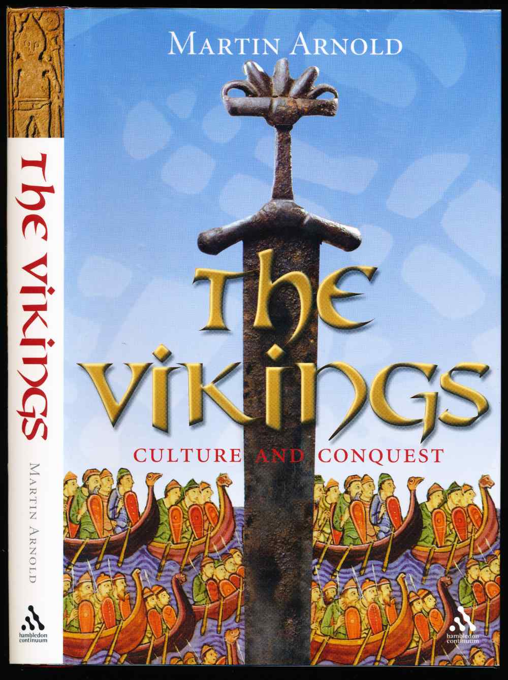 The Vikings: culture and conqu...