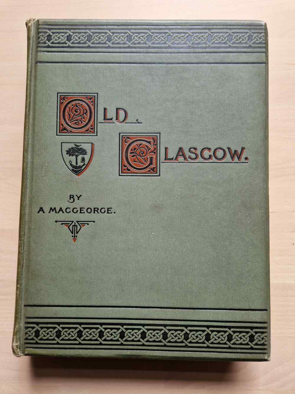 Old Glasgow: the place and the...