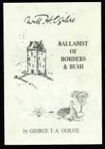 Will H. Ogilvie: balladist of border and bush