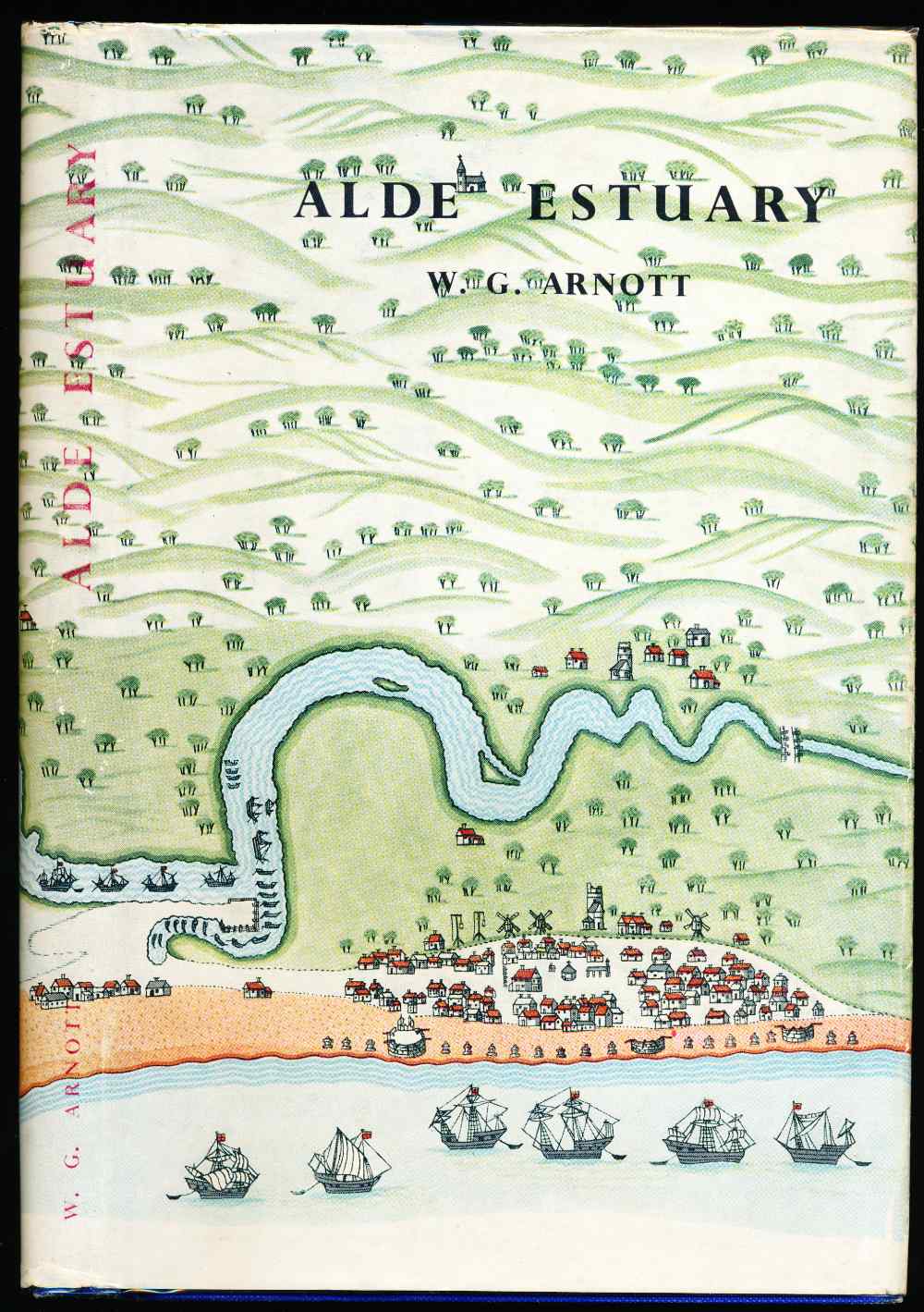 Alde estuary: the story of a S...