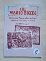 The magic boxes: professional photographers and their studios in North  Essex 1845-1937
