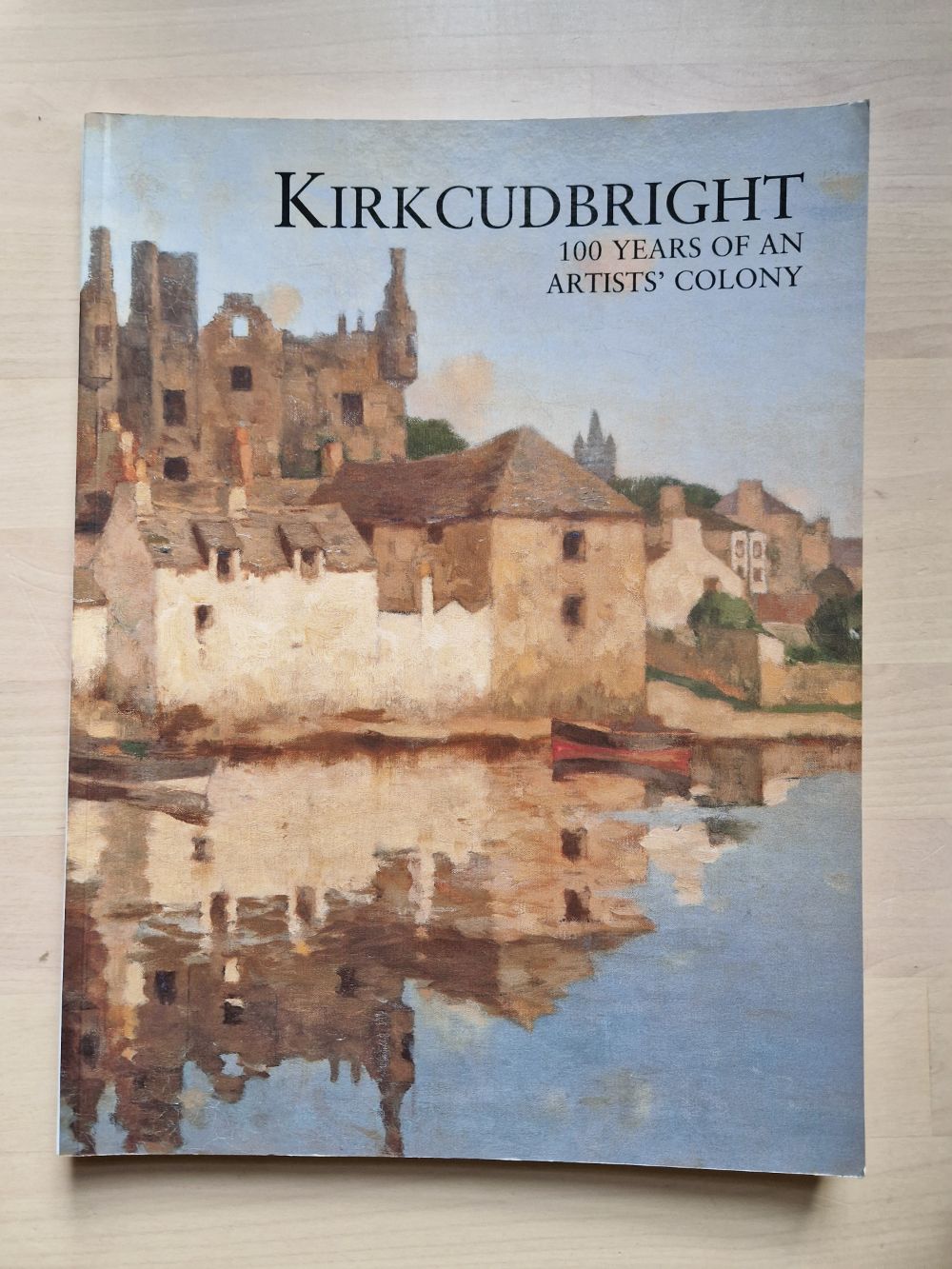 Kirkcudbright: one hundred yea...