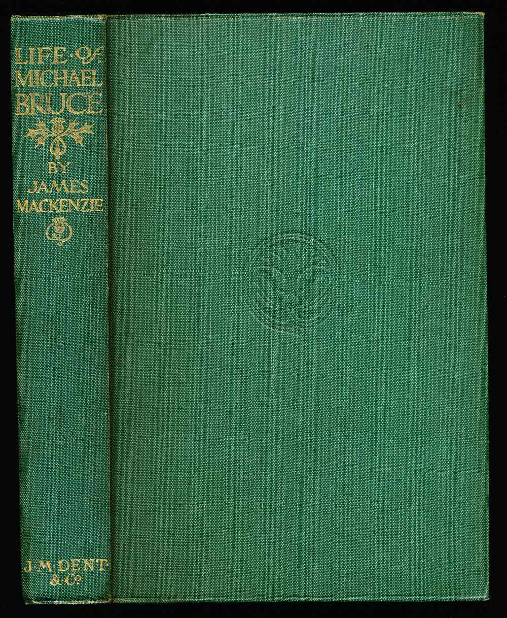 Life of Michael Bruce: poet of...
