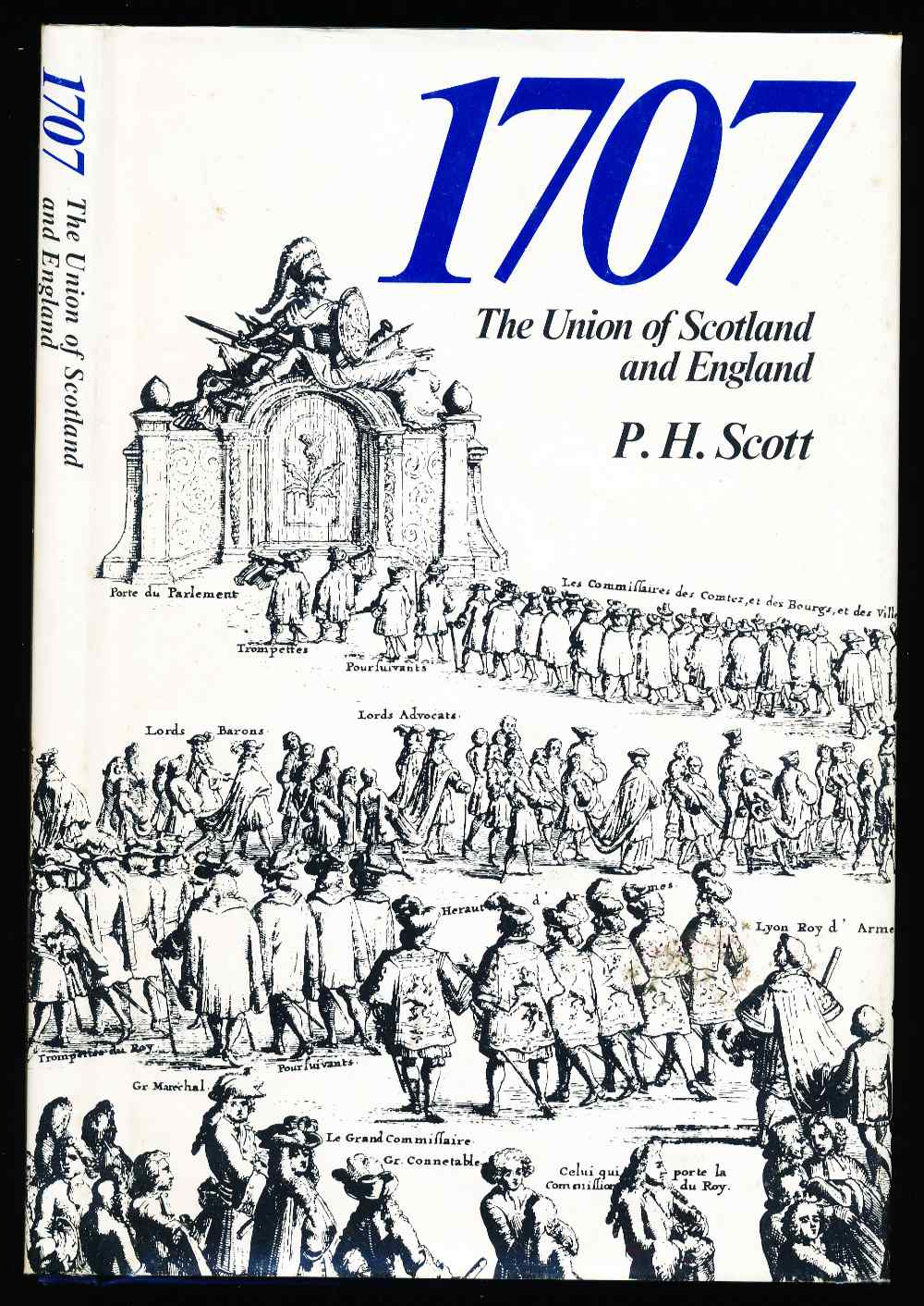 1707: the union of Scotland an...