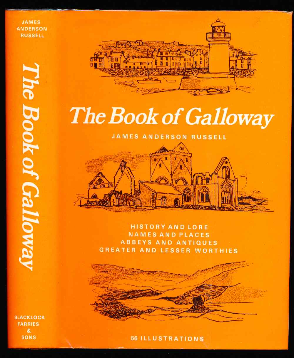 The book of Galloway: history ...