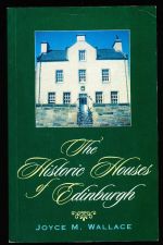 The historic houses of Edinburgh