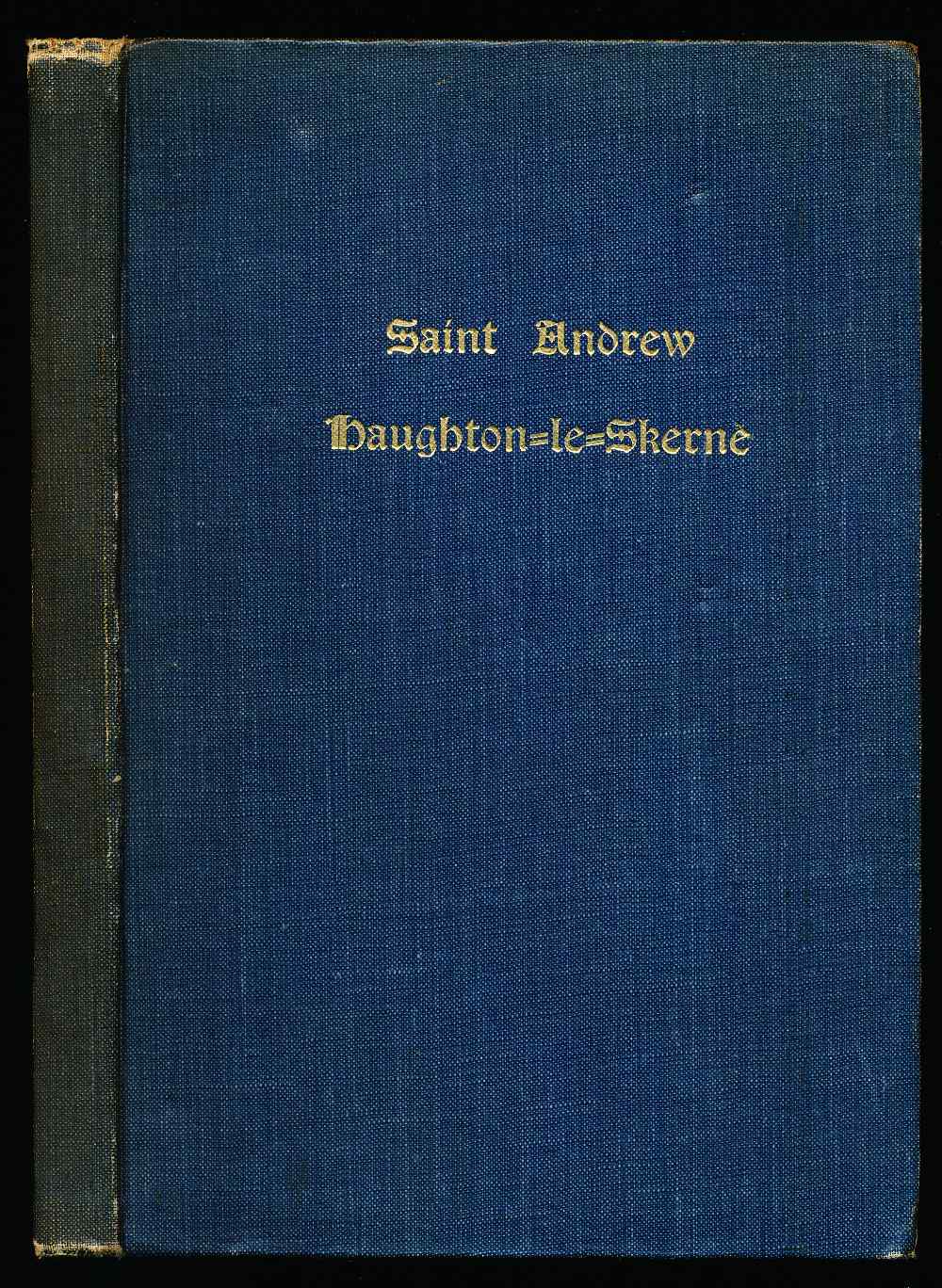 Saint Andrew Haughton-le-Skern...