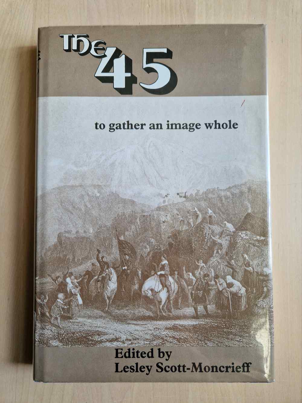 The '45: to gather an ima...