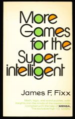 More games for the superintelligent